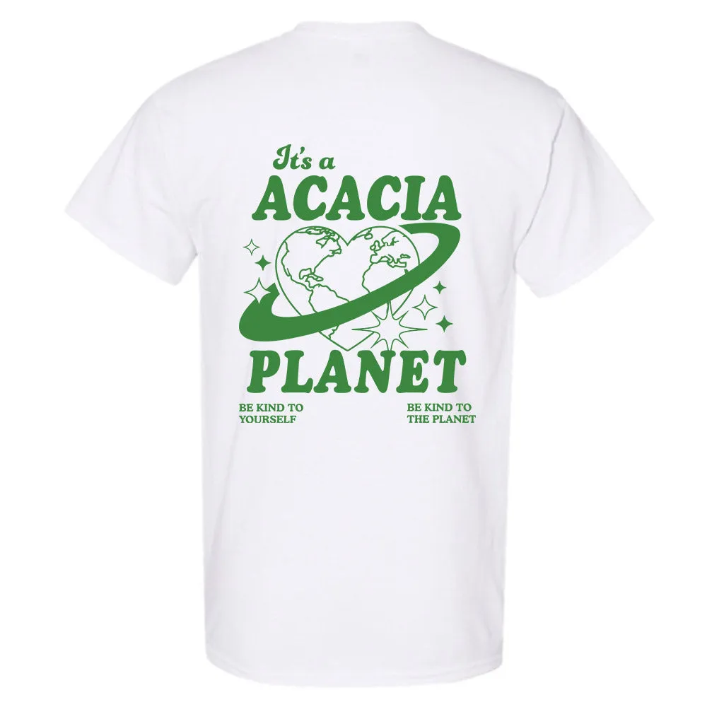 Acacia Be Kind To Our Planet T-Shirt