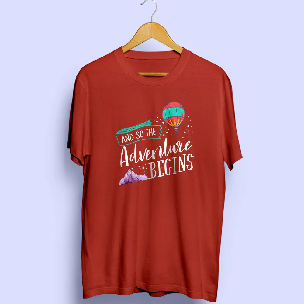 Adventure Begins Half Sleeve T-Shirt