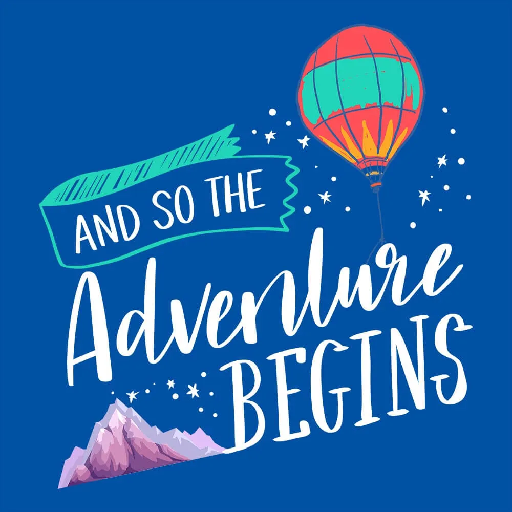 Adventure Begins Half Sleeve T-Shirt