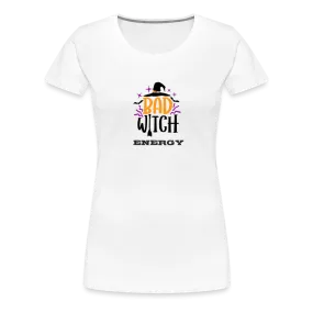 “Bad Witch Energy”-Women’s Premium T-Shirt