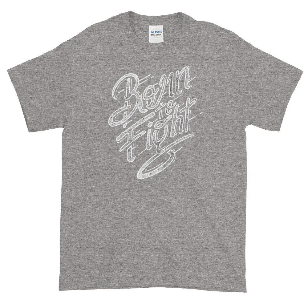 Born to Fight Graphic T Shirt