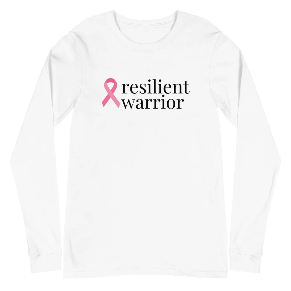 Breast Cancer resilient warrior Ribbon Long Sleeve Tee - Several Colors Available