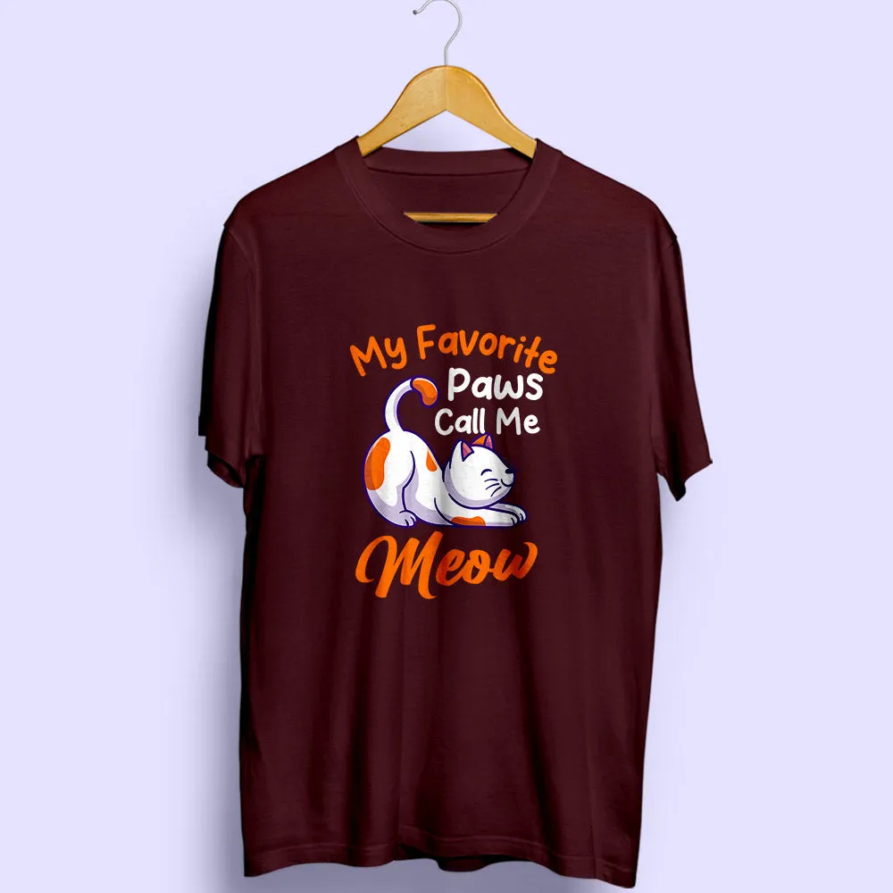 Call Me Meow Half Sleeve T-Shirt