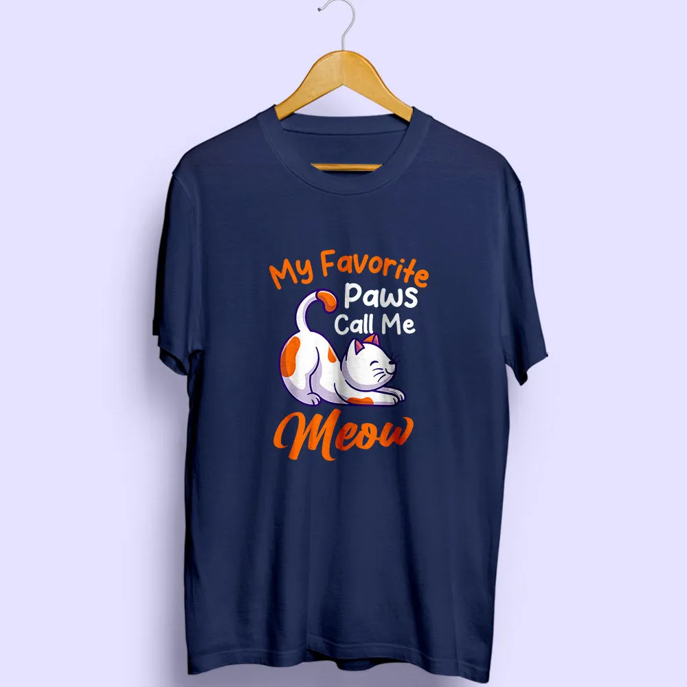 Call Me Meow Half Sleeve T-Shirt