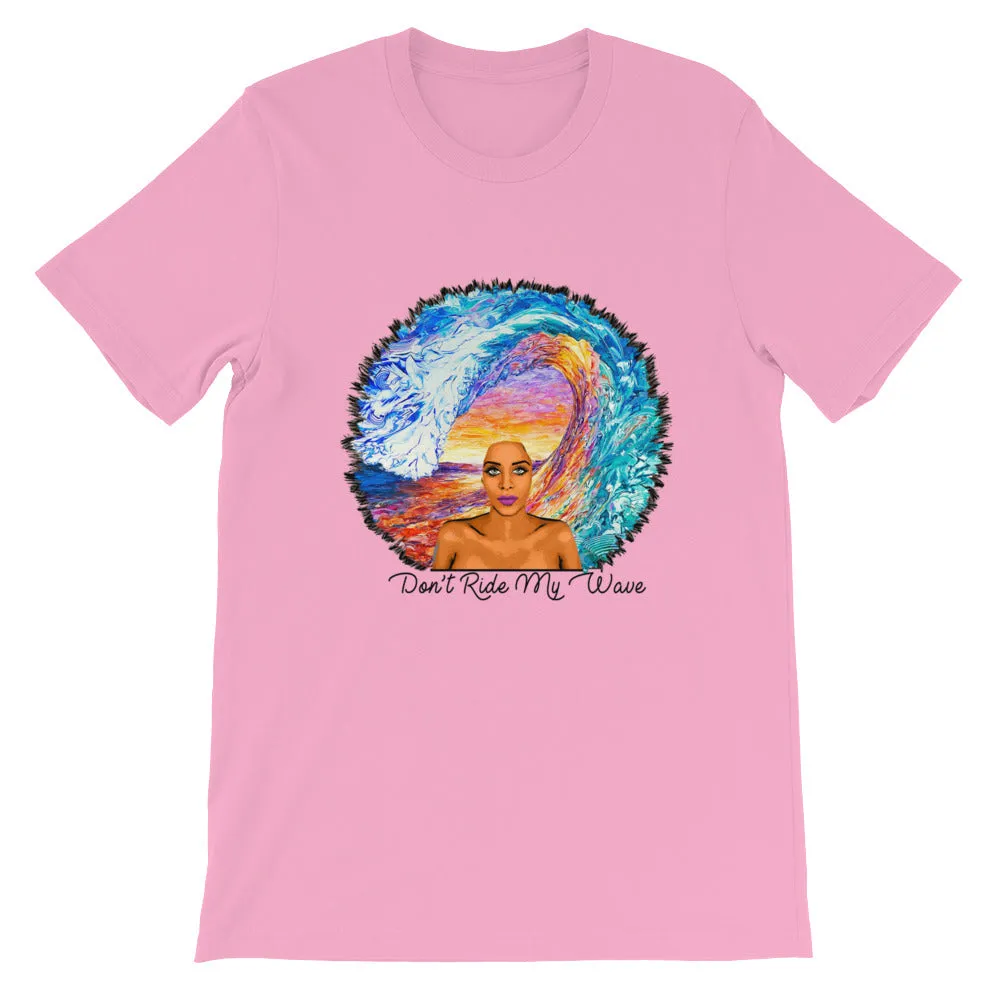 Don't Ride My Wave Womens Graphic Tee