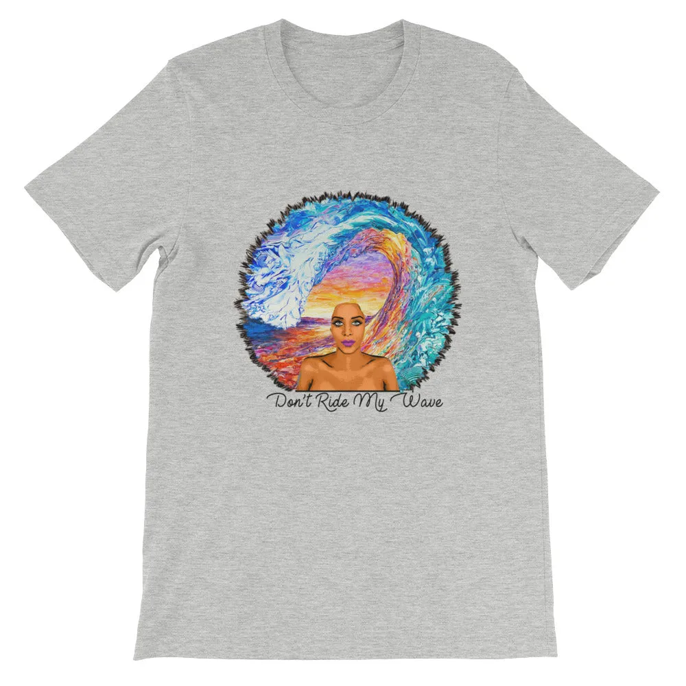 Don't Ride My Wave Womens Graphic Tee