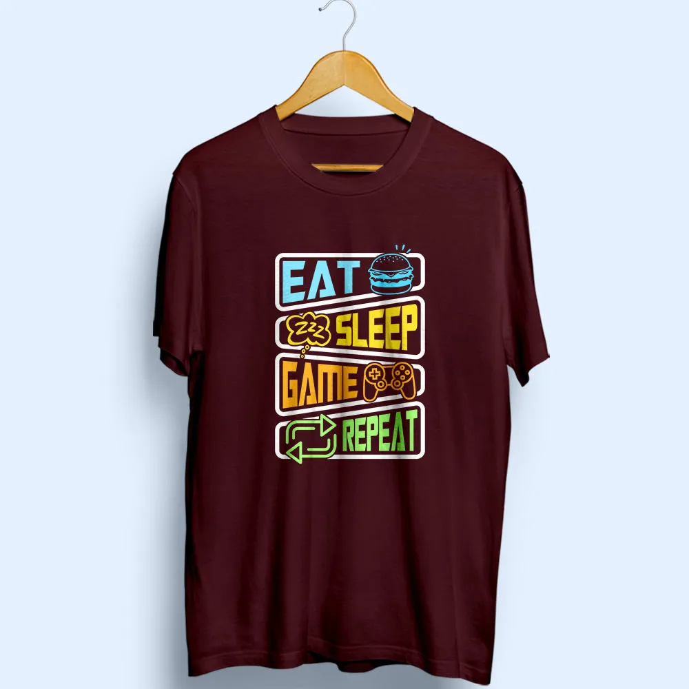 Eat Sleep Game Repeat Half Sleeve T-Shirt