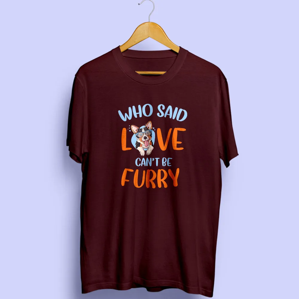 Furry Love Half Sleeve T-Shirt