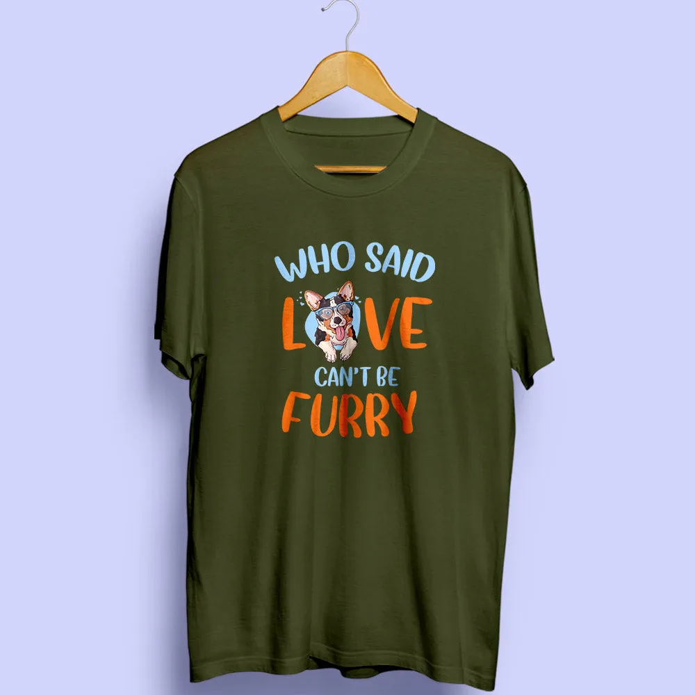 Furry Love Half Sleeve T-Shirt