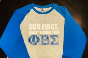 God First Family Second - Phi Beta Sigma Greek Baseball Edition Shirt