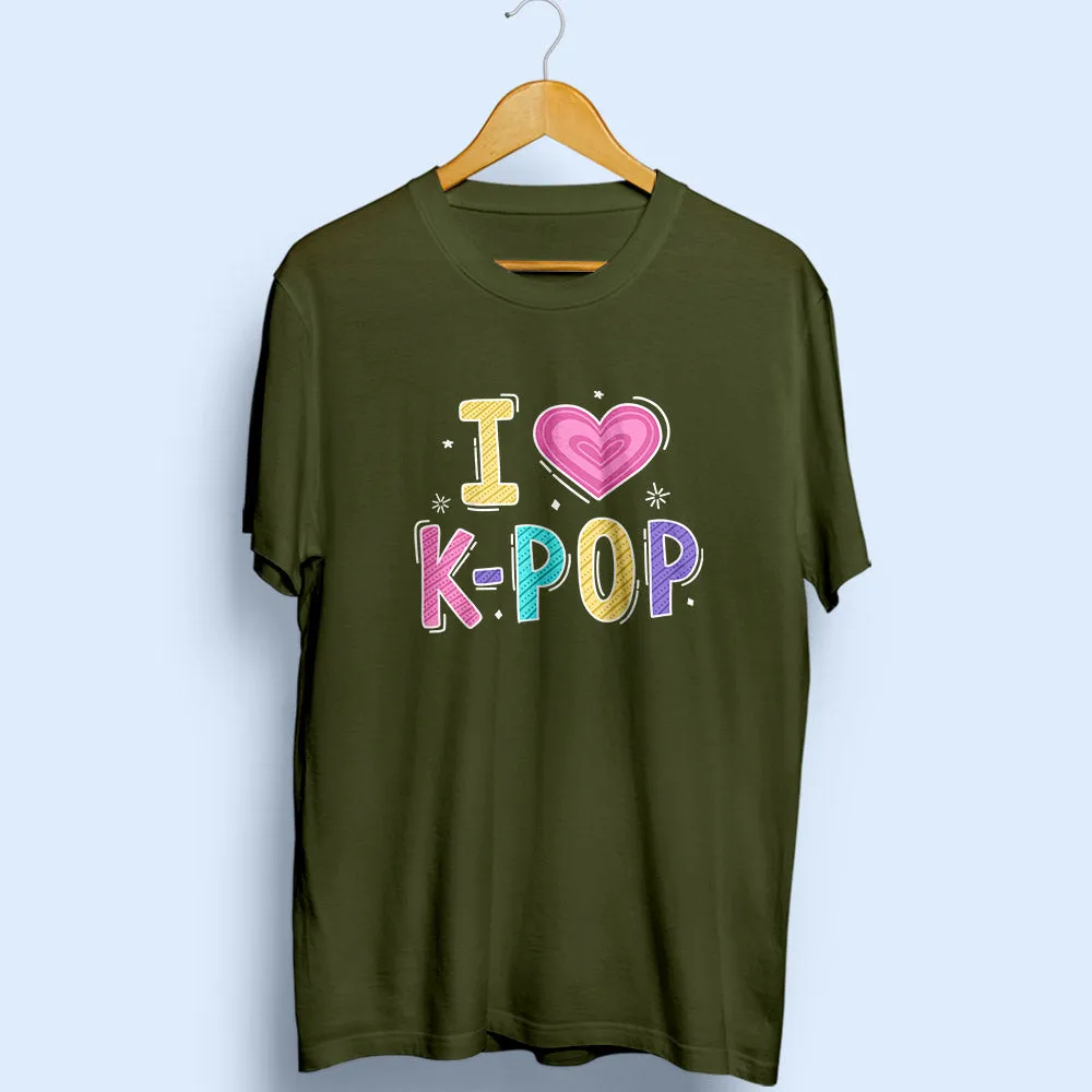 I Love K-Pop Half Sleeve T-Shirt