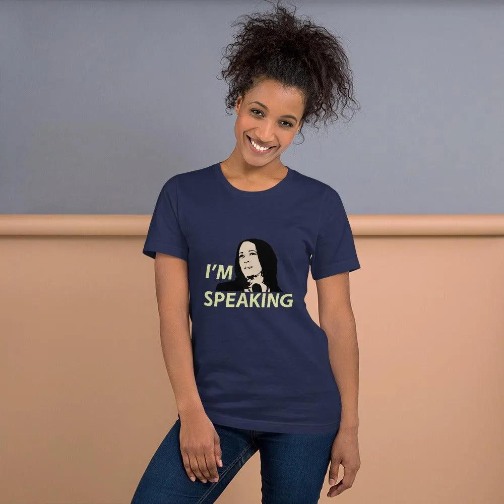 I'm Speaking Short-Sleeve Unisex T-Shirt