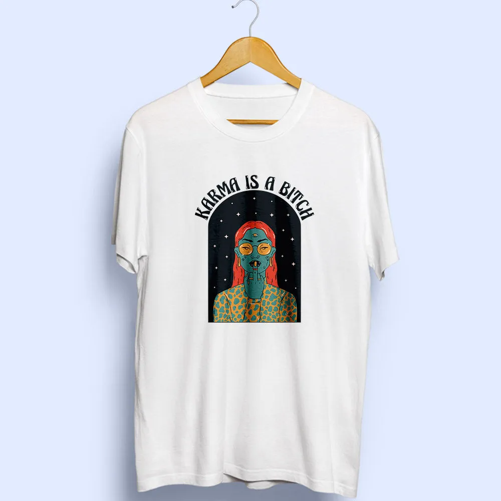 Karma Is A Bit*h Half Sleeve T-Shirt