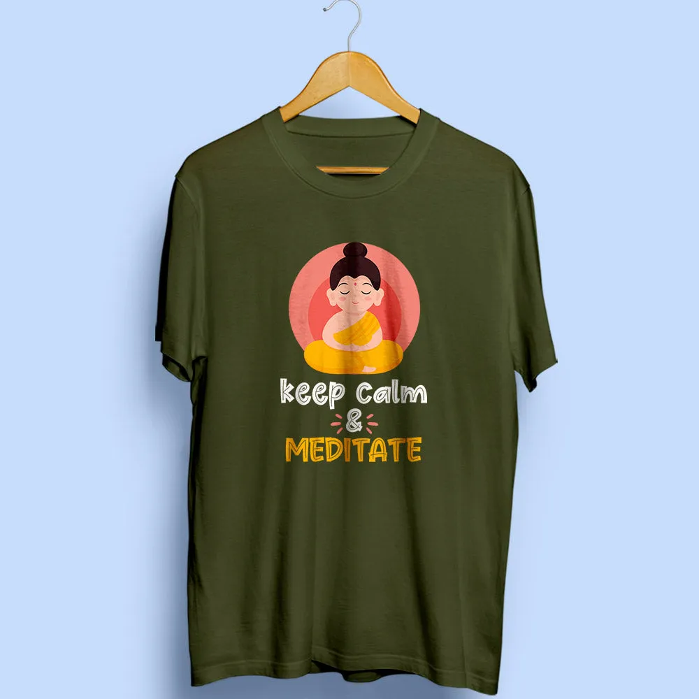 Keep Calm & Meditate Half Sleeve T-Shirt