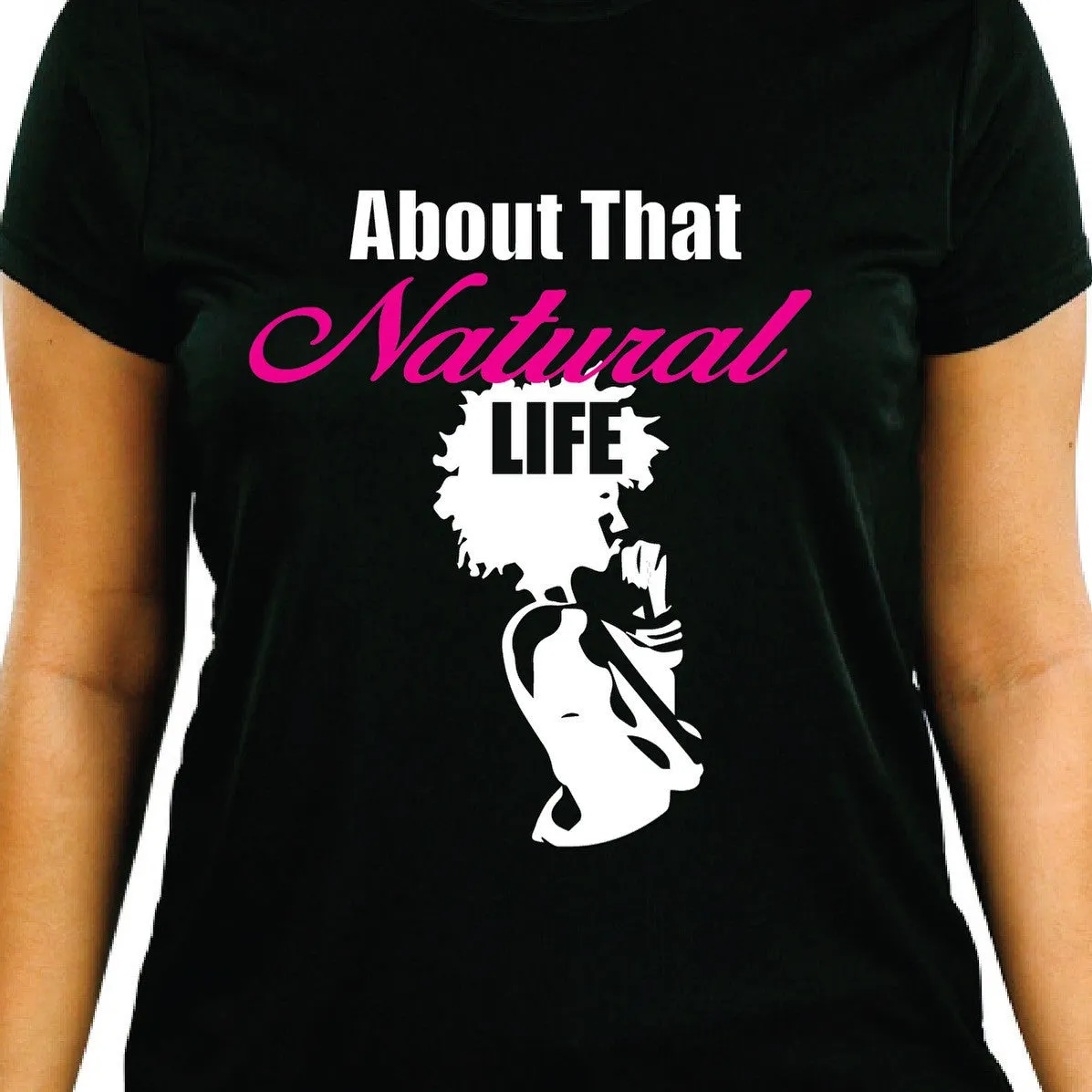 Natuarl Hair T-Shirt