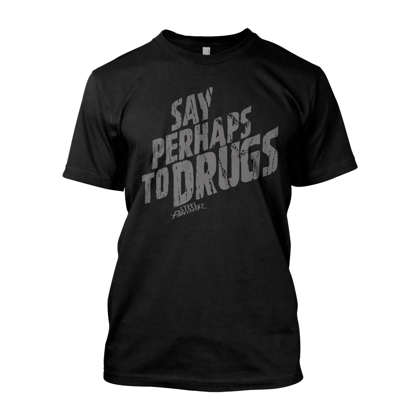 Say Perhaps To Drugs Shirt