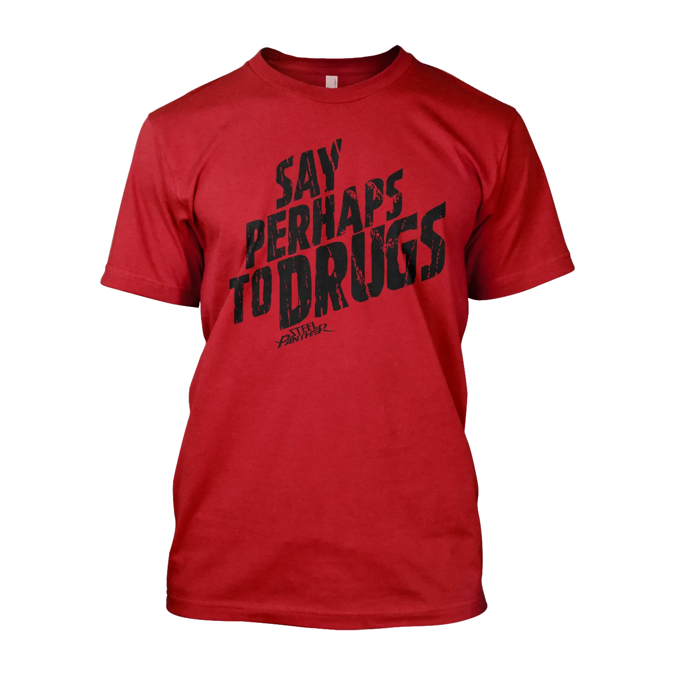 Say Perhaps To Drugs Shirt